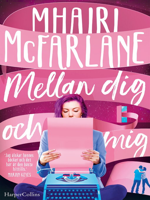 Title details for Mellan dig och mig by Mhairi McFarlane - Wait list